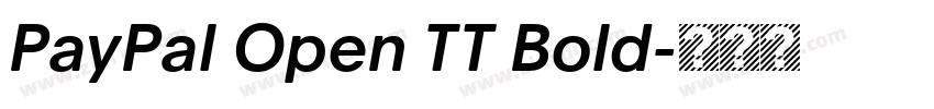 PayPal Open TT Bold字体转换 PayPal Open TT Bold字体转换